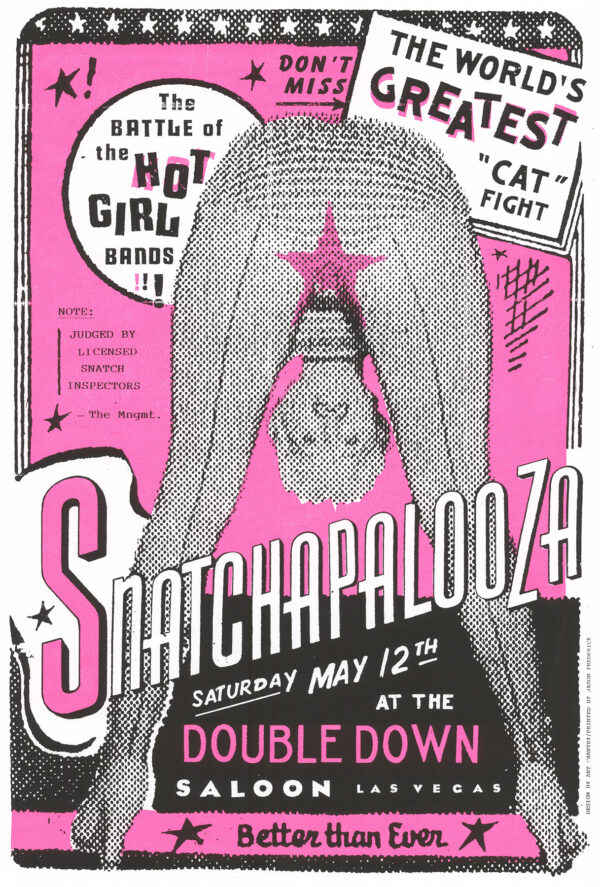 Snatchapalooza Poster by Art Chantry